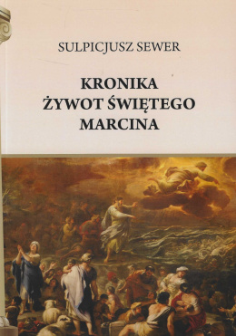 Kronika Żywot świętego Marcina