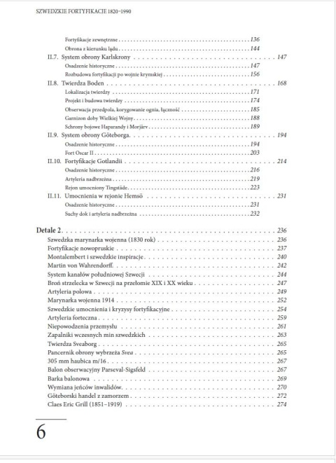 Obronność szwedzka w XIX i XX wieku. Fortyfikacje i system obrony wybrzeża 1820 - 1990 Obronność szwedzka w XIX i XX wieku. Fortyfikacje i system obrony wybrzeża 1820 - 1990