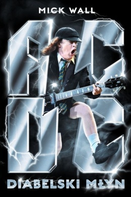 AC/DC. Diabelski młyn