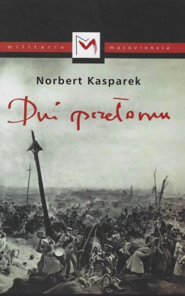 Dni przełomu powstania listopadowego. Bitwa pod Ostrołęką (26 maja 1831)