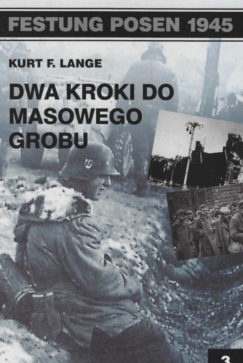 Dwa kroki do masowego grobu Dwa kroki do masowego grobu