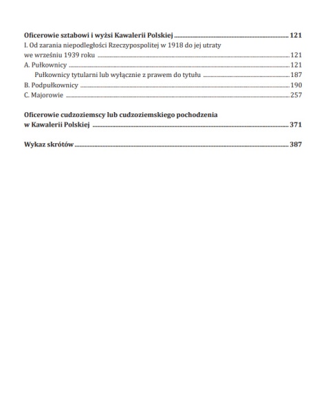Dzieje Kawalerii Polskiej w okresie dwudziestolecia międzywojennego i II wojny światowej Dzieje Kawalerii Polskiej w okresie dwudziestolecia międzywojennego i II wojny światowej