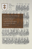 Ikonografia Jagiellonów jako królów polskich i wielkich książąt litewskich oraz członków ich rodzin (1386 - 1795) Tom I i II