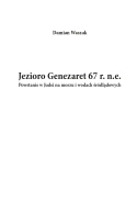 Jezioro Genezaret 67 r.n.e. Powstanie w Judei na morzu i wodach śródlądowych