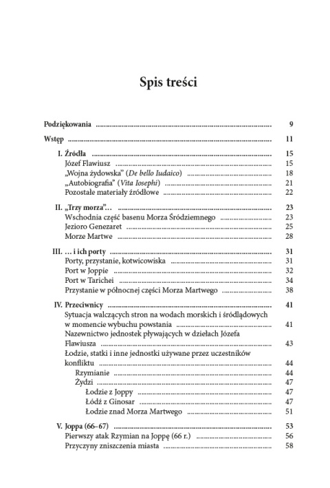 Jezioro Genezaret 67 r.n.e. Powstanie w Judei na morzu i wodach śródlądowych Jezioro Genezaret 67 r.n.e. Powstanie w Judei na morzu i wodach śródlądowych