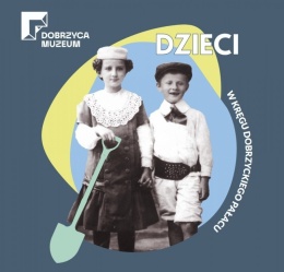 Katalog - Dzieci w kręgu dobrzyckiego pałacu