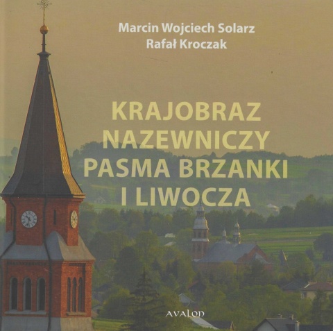 Krajobraz nazewniczy Pasma Brzanki i Liwocza Krajobraz nazewniczy Pasma Brzanki i Liwocza