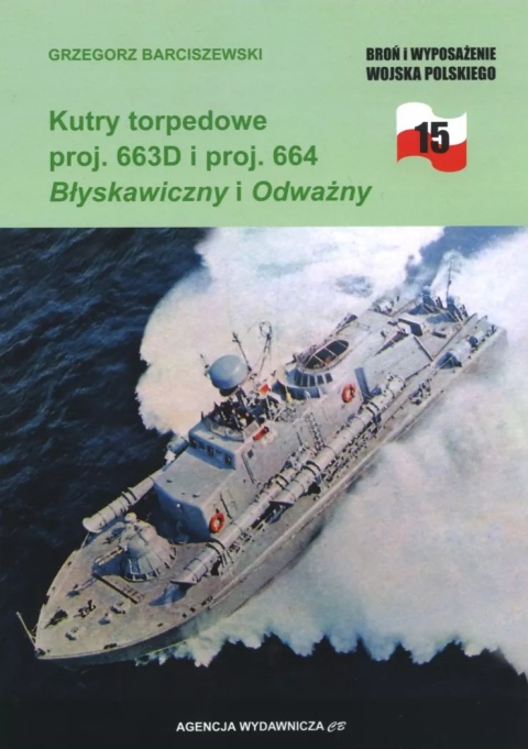 Kutry torpedowe proj. 663D i proj. 664 Błyskawiczny i Odważny