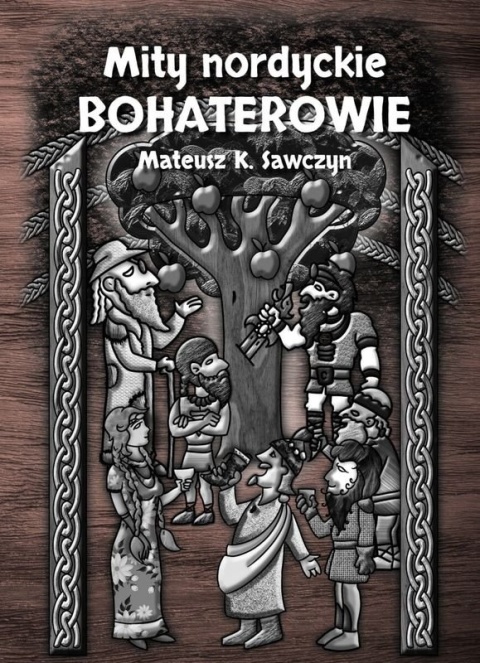 Mity nordyckie. Bohaterowie Mity nordyckie. Bohaterowie