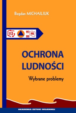 Ochrona ludności. Wybrane problemy