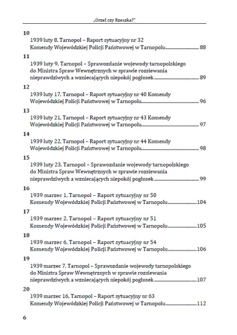 Orzeł czy Rzeszka? Nastroje społeczne mieszkańców województwa tarnopolskiego wobec zagrożenia wojennego i wojny 1939 roku ... Orzeł czy Rzeszka? Nastroje społeczne mieszkańców województwa tarnopolskiego wobec zagrożenia wojennego i wojny 1939 roku ...