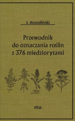 Przewodnik do oznaczania pospolitych roślin z 376 miedziorytami