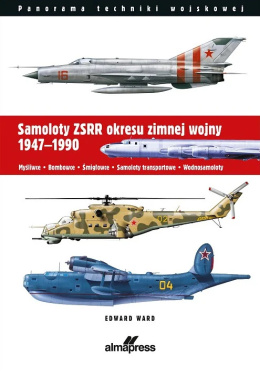 Samoloty ZSRR okresu zimnej wojny 1947 - 1990