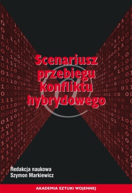 Scenariusz przebiegu konfliktu hybrydowego