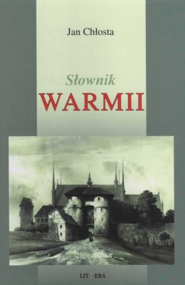 Słownik Warmii (historyczno-geograficzny)