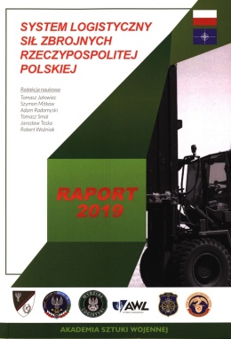 System logistyczny Sił Zbrojnych Rzeczypospolitej Polskiej. Raport 2019