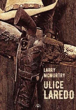 Ulice Laredo - Larry McMurtry