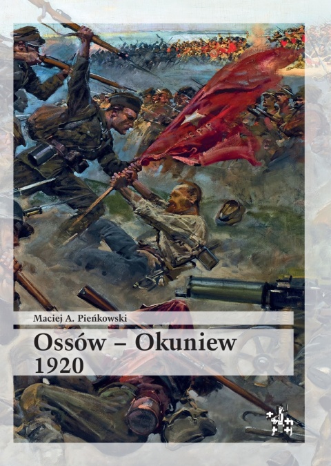 Ossów - Okuniew 1920 Ossów - Okuniew 1920