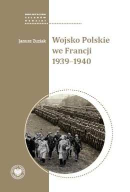 Wojsko Polskie we Francji 1939 - 1940