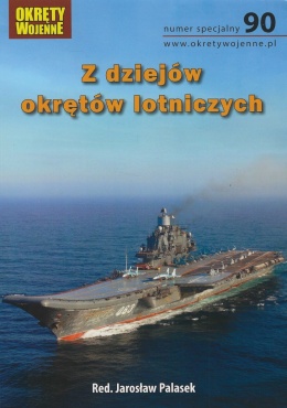 Z dziejów okrętów lotniczych