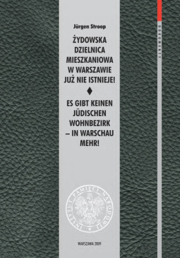 Żydowska dzielnica mieszkaniowa w Warszawie już nie istnieje! / Es gibt keinen Judischen wohnbezirk - in Warschau mehr!