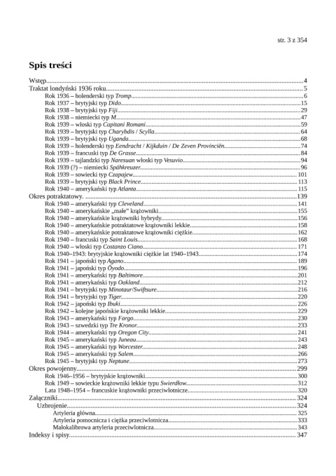 Krążowniki pierwszej połowy XX wieku. Konstrukcja i historia projektowania Tom 4. Traktat londyński 1936 r. i okres potraktatowy Krążowniki pierwszej połowy XX wieku. Konstrukcja i historia projektowania Tom 4. Traktat londyński 1936 r. i okres potraktatowy