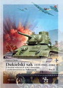 Dukielski sak 1939 - 1941 - 1944. Z działań wojennych armii słowackiej i czechosłowackiej na Podkarpaciu. Tom 1 i 2 - komplet Dukielski sak 1939 - 1941 - 1944. Z działań wojennych armii słowackiej i czechosłowackiej na Podkarpaciu. Tom 1 i 2 - komplet