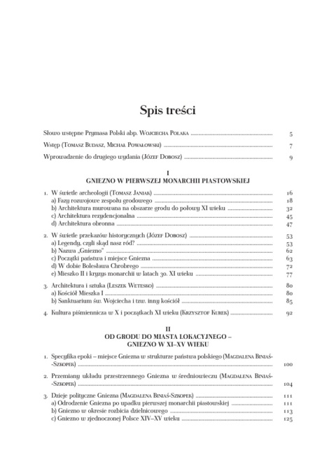 Dzieje Gniezna. Pierwszej Stolicy Polski Dzieje Gniezna. Pierwszej Stolicy Polski