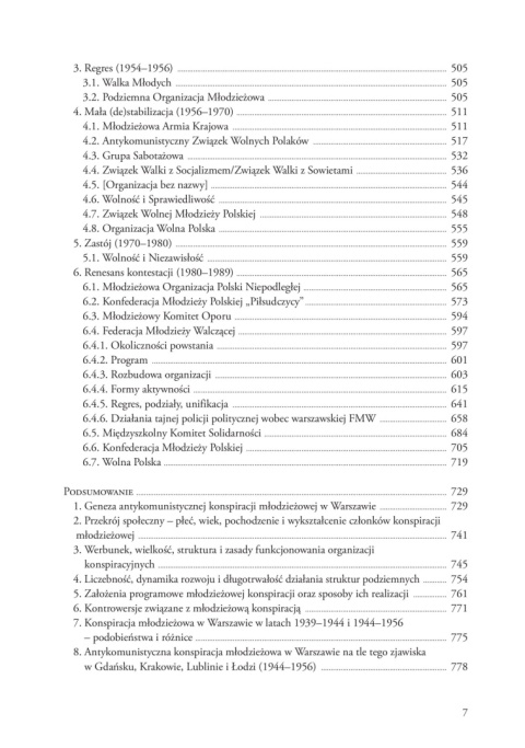 Etos gniewu. Antykomunistyczne organizacje młodzieżowe w Warszawie (1944 - 1989) Etos gniewu. Antykomunistyczne organizacje młodzieżowe w Warszawie (1944 - 1989)