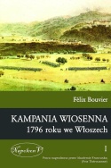 Kampania wiosenna 1796 roku we Włoszech Tom I i II - komplet
