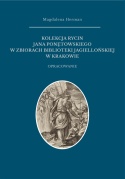 Kolekcja rycin Jana Ponętowskiego w zbiorach Biblioteki Jagiellońskiej w Krakowie