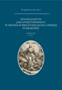 Kolekcja rycin Jana Ponętowskiego w zbiorach Biblioteki Jagiellońskiej w Krakowie