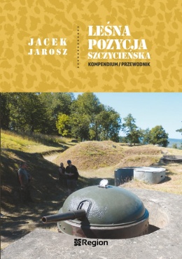 Leśna pozycja szczycieńska. Kompendium / Przewodnik
