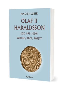 Olaf II Haraldsson (ok. 995–1030) Wiking, król, święty