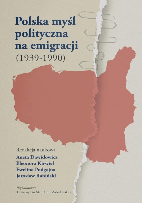 Polska myśl polityczna na emigracji (1939 - 1990)