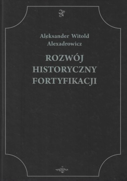 Rozwój historyczny fortyfikacji