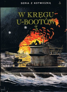 W kręgu U-Bootów tom 3 - twarda okładka