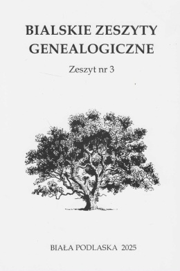 Bialskie Zeszyty Genealogiczne - Zeszyt nr 3