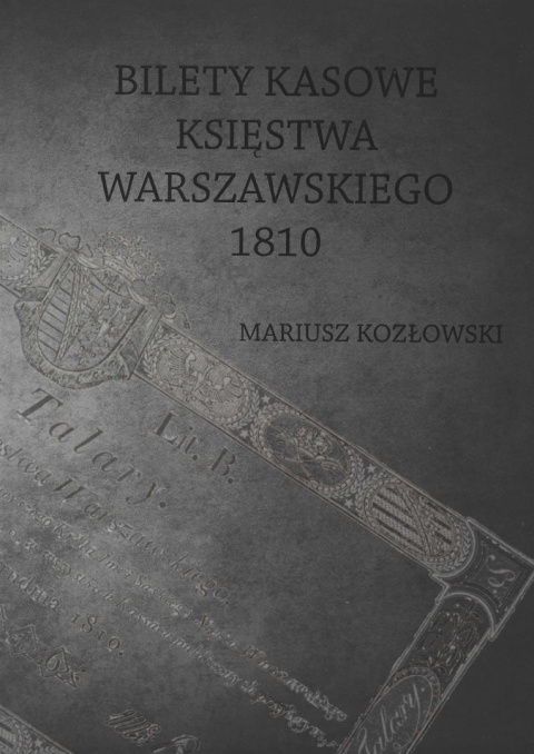 Bilety kasowe Księstwa Warszawskiego 1810