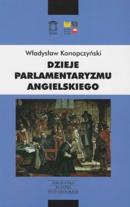 Dzieje parlamentaryzmu angielskiego