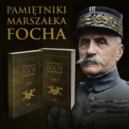 Ferdynand Foch - Pamiętniki 1914 - 1918 Tom I i II komplet