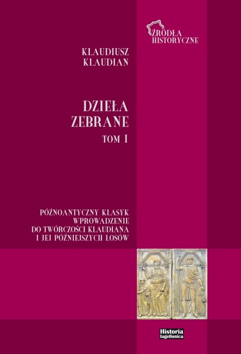 Klaudiusz Klaudian - Dzieła Zebrane Tom I i II - komplet