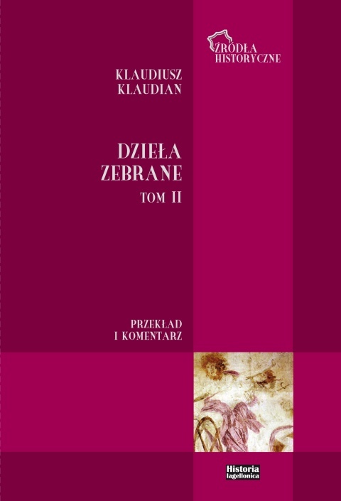Klaudiusz Klaudian - Dzieła Zebrane Tom I i II - komplet