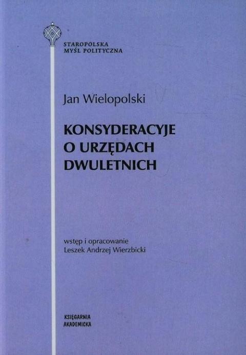 Konsyderacyje o urzędach dwuletnich