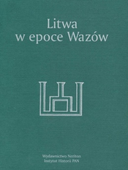 Litwa w epoce Wazów