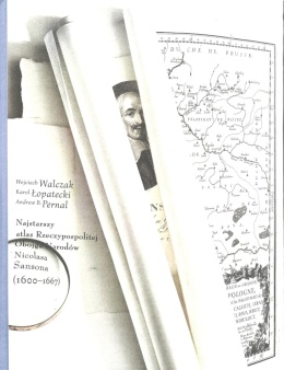 Najstarszy atlas Rzeczypospolitej Obojga Narodów Nicolasa Sansona