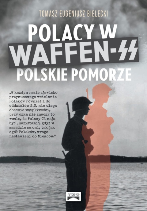 Polacy w Waffen-SS. Polskie Pomorze