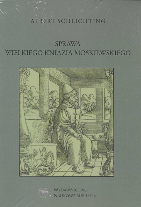 Sprawa Wielkiego Kniazia Moskiewskiego