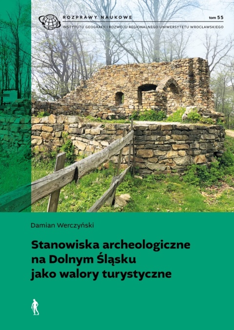 Stanowiska archeologiczne na Dolnym Śląsku jako walory turystyczne