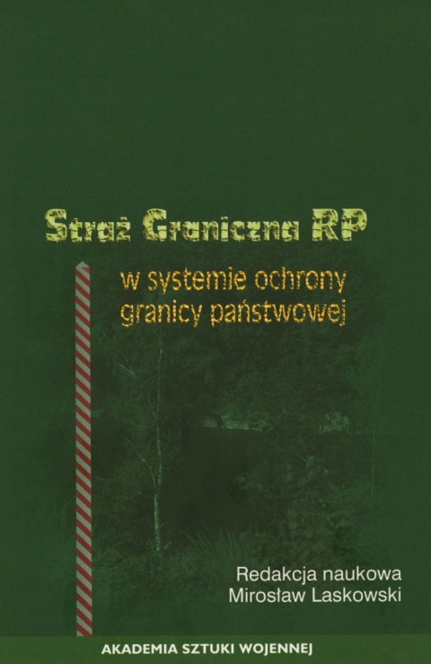 Straż Graniczna RP w systemie granicy państwowej